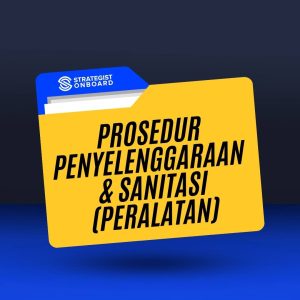 PROSEDUR PENYELENGGARAAN & SANITASI (PERALATAN)