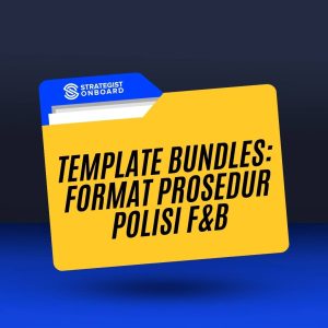 TEMPLATE BUNDLES: FORMAT PROSEDUR POLISI F&B
