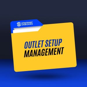 OUTLET SETUP MANAGEMENT