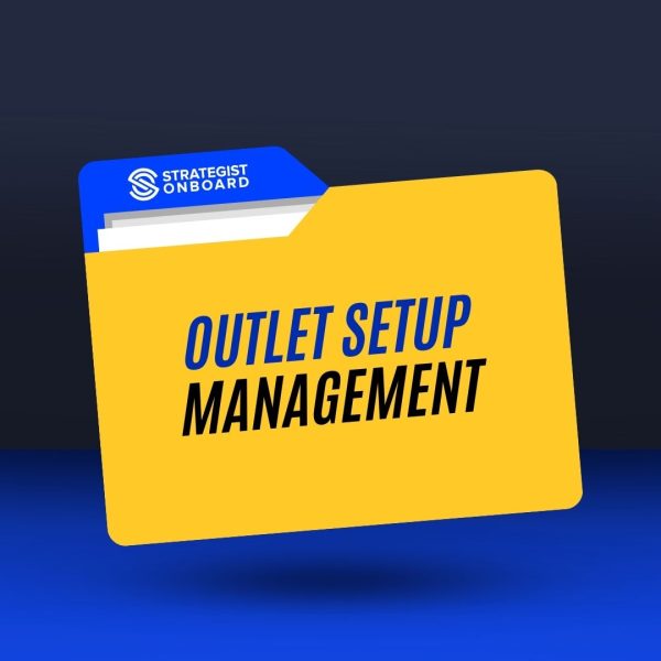 OUTLET SETUP MANAGEMENT